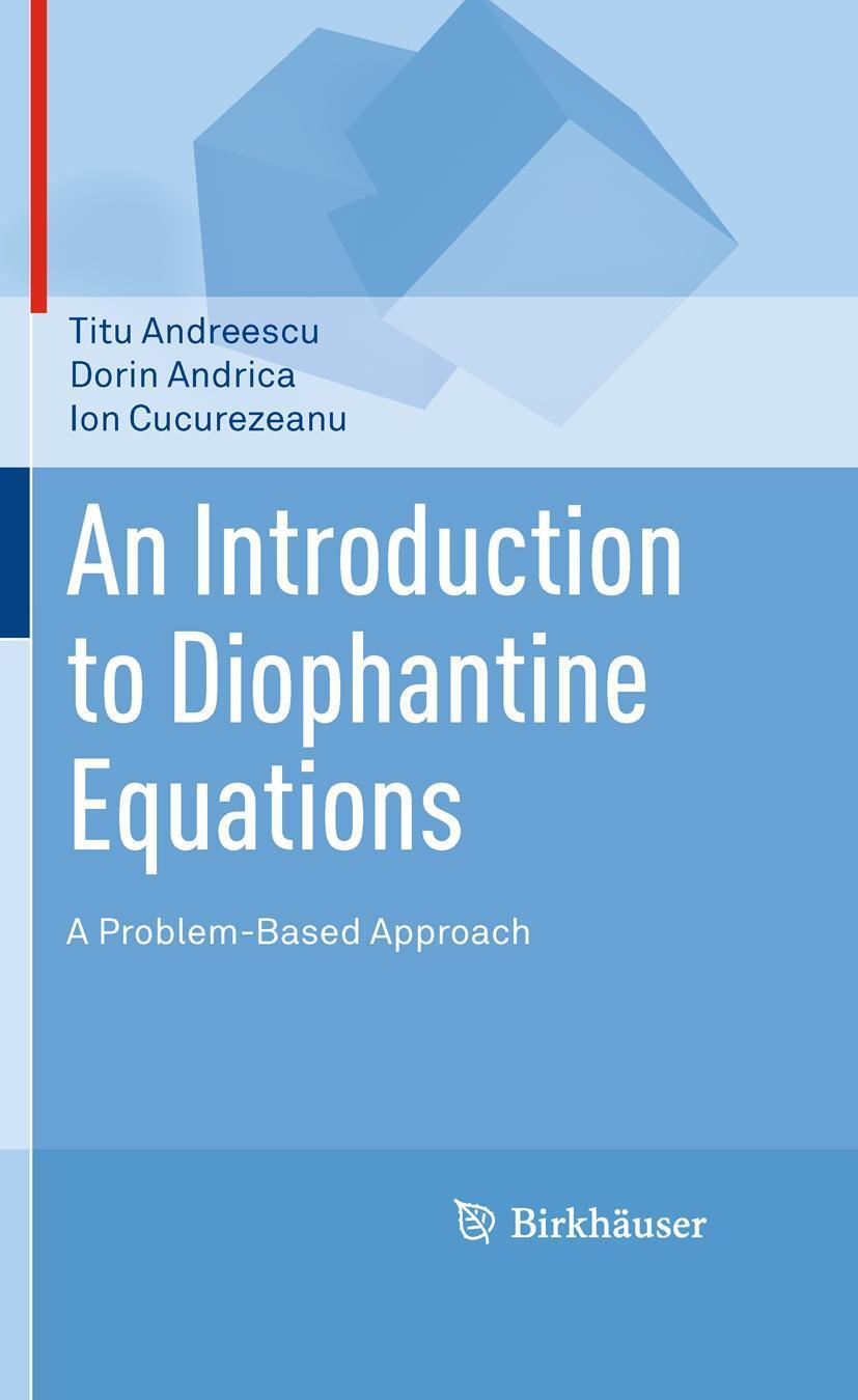 Cover: 9780817645489 | An Introduction to Diophantine Equations | A Problem-Based Approach