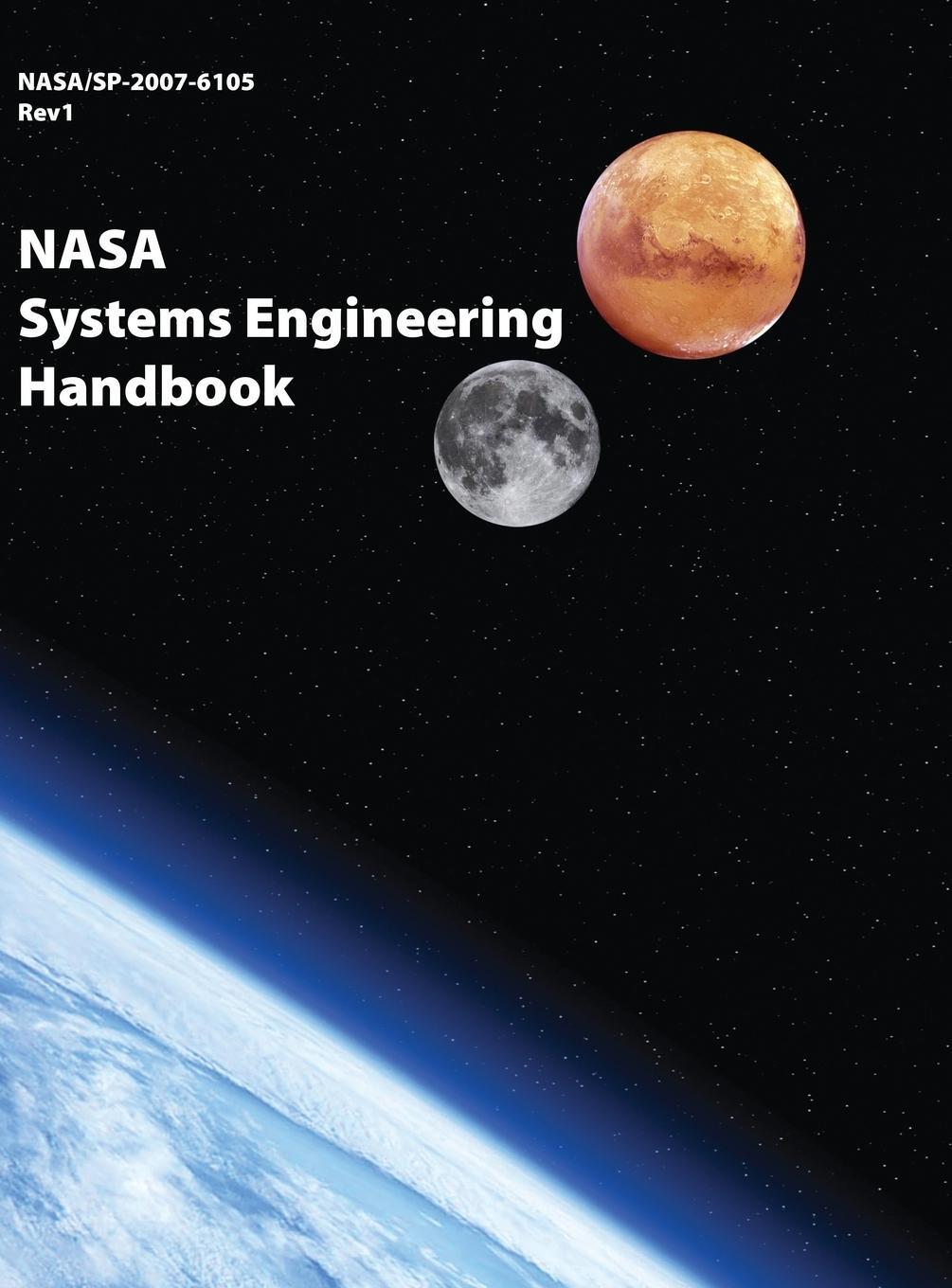 Cover: 9781680920499 | NASA Systems Engineering Handbook | Nasa | Buch | Englisch | 2007