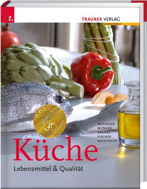 Cover: 9783854879985 | Küche | Lebensmittel & Qualität | Eduard Mitsche (u. a.) | Buch | 2010