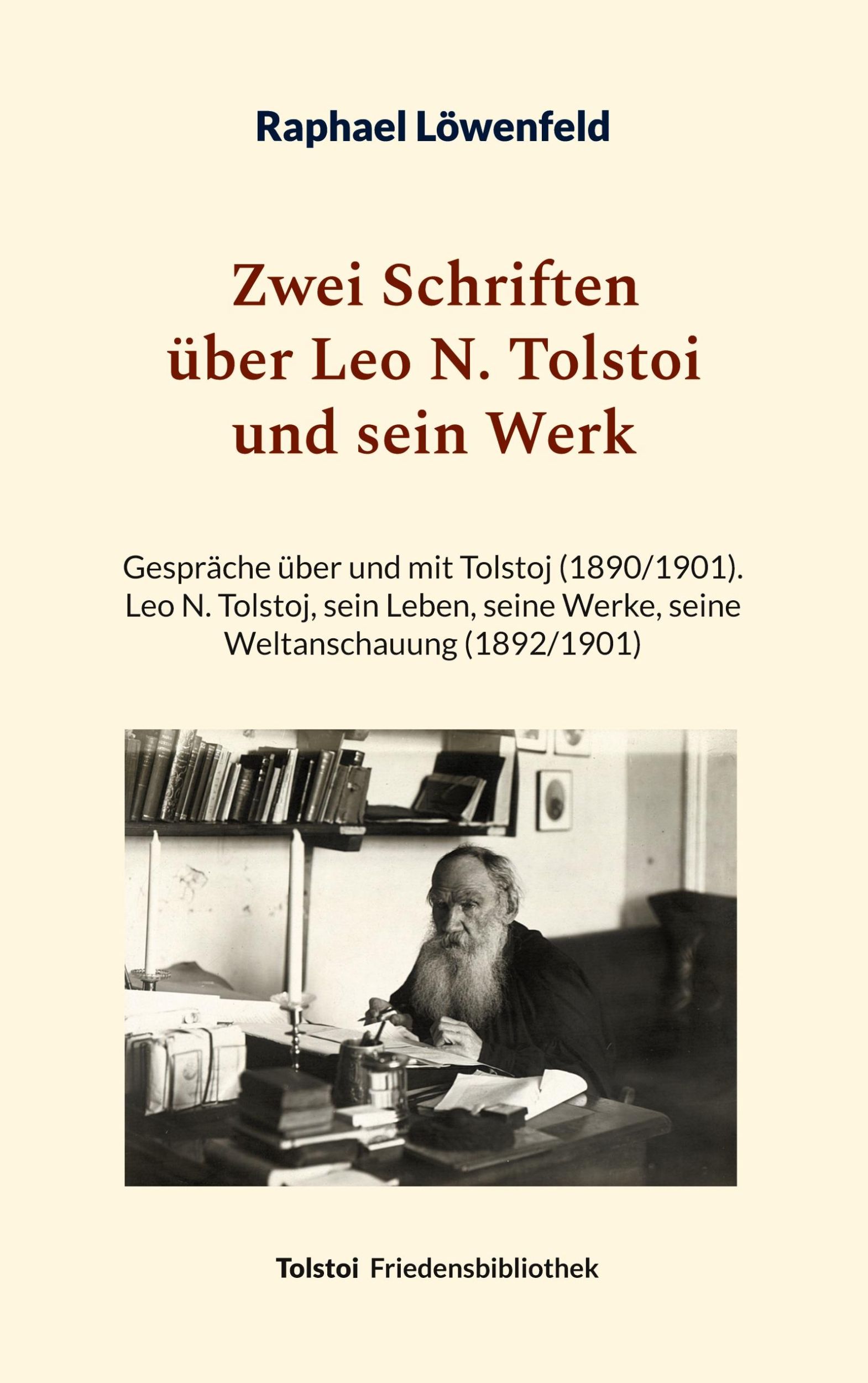 Cover: 9783758371769 | Zwei Schriften über Leo N. Tolstoi und sein Werk | Raphael Löwenfeld