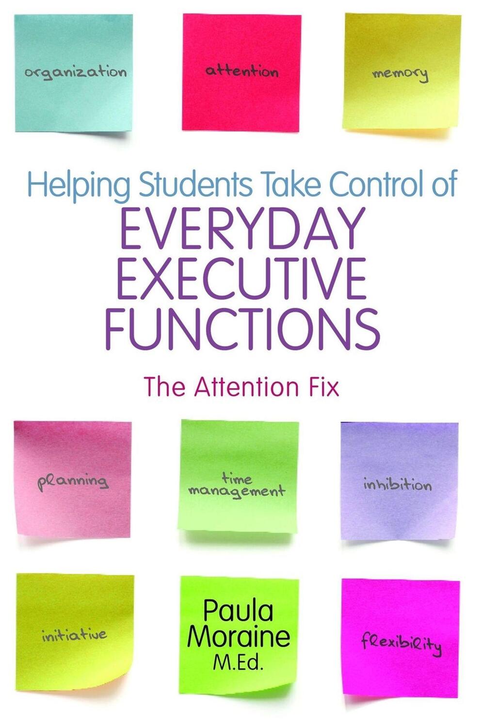 Cover: 9781849058841 | Helping Students Take Control of Everyday Executive Functions | Buch
