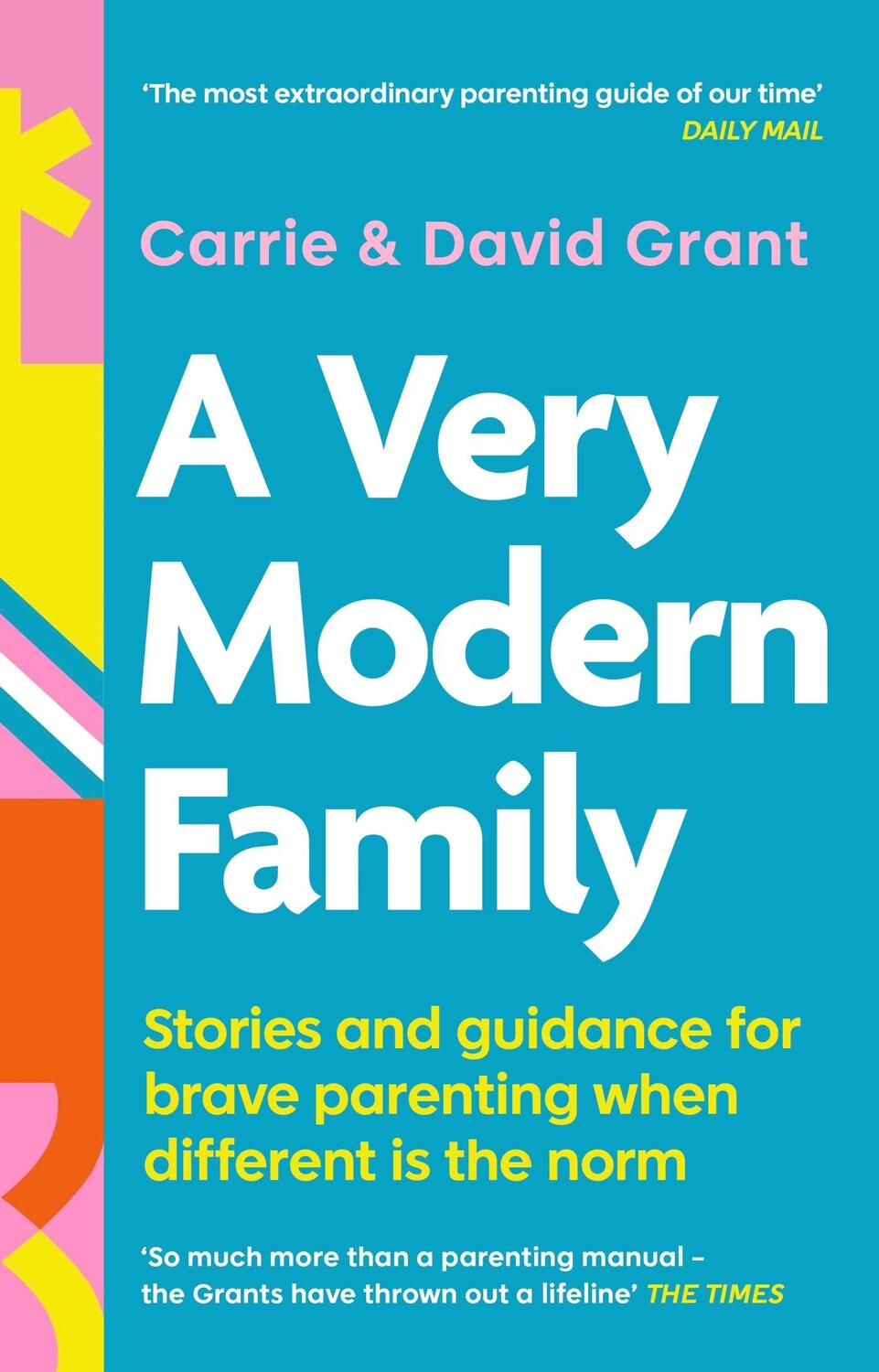 Cover: 9780349434711 | A Very Modern Family | Carrie Grant (u. a.) | Taschenbuch | Englisch