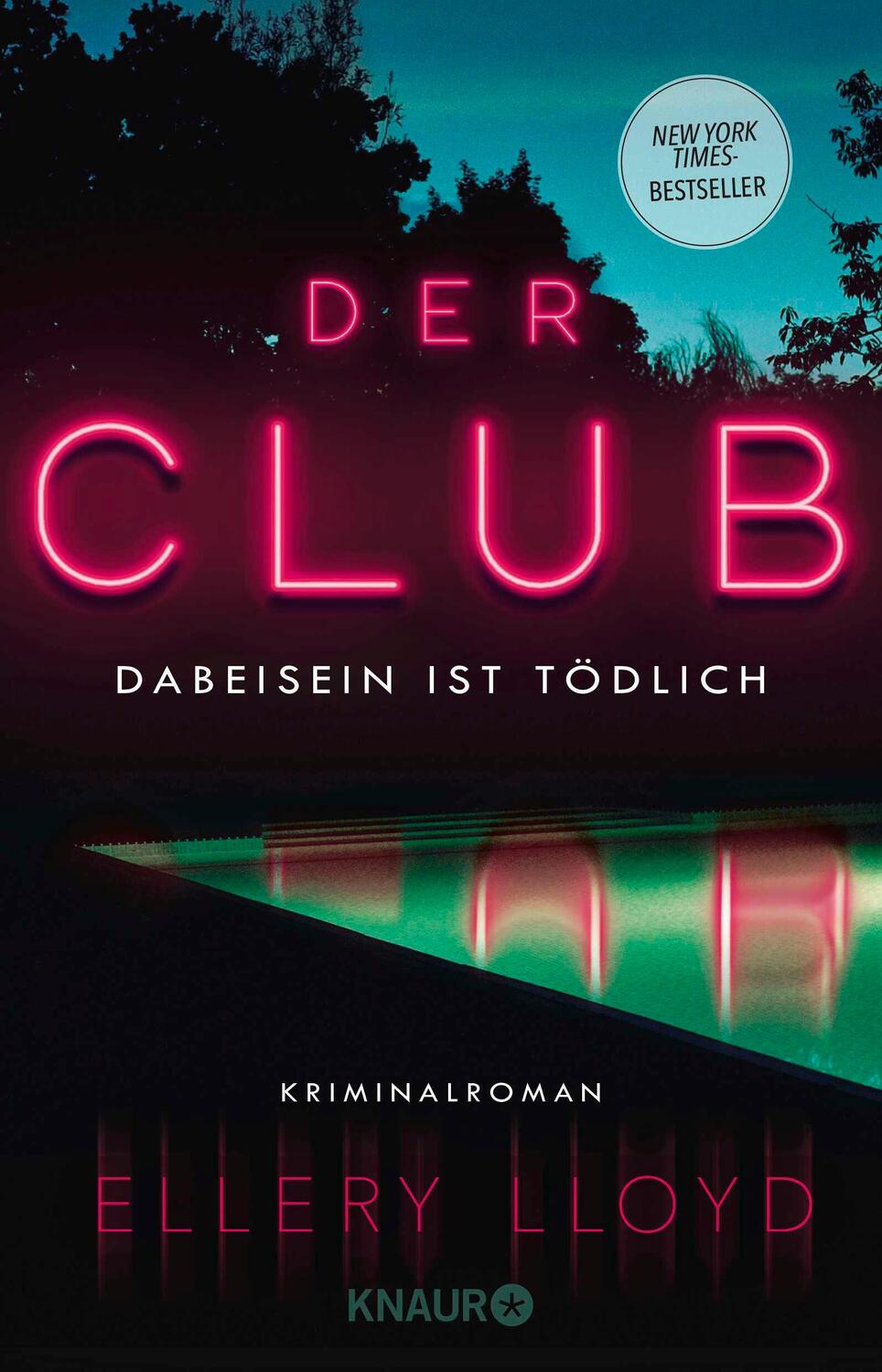 Cover: 9783426227220 | Der Club. Dabeisein ist tödlich | Ellery Lloyd | Taschenbuch | 384 S.