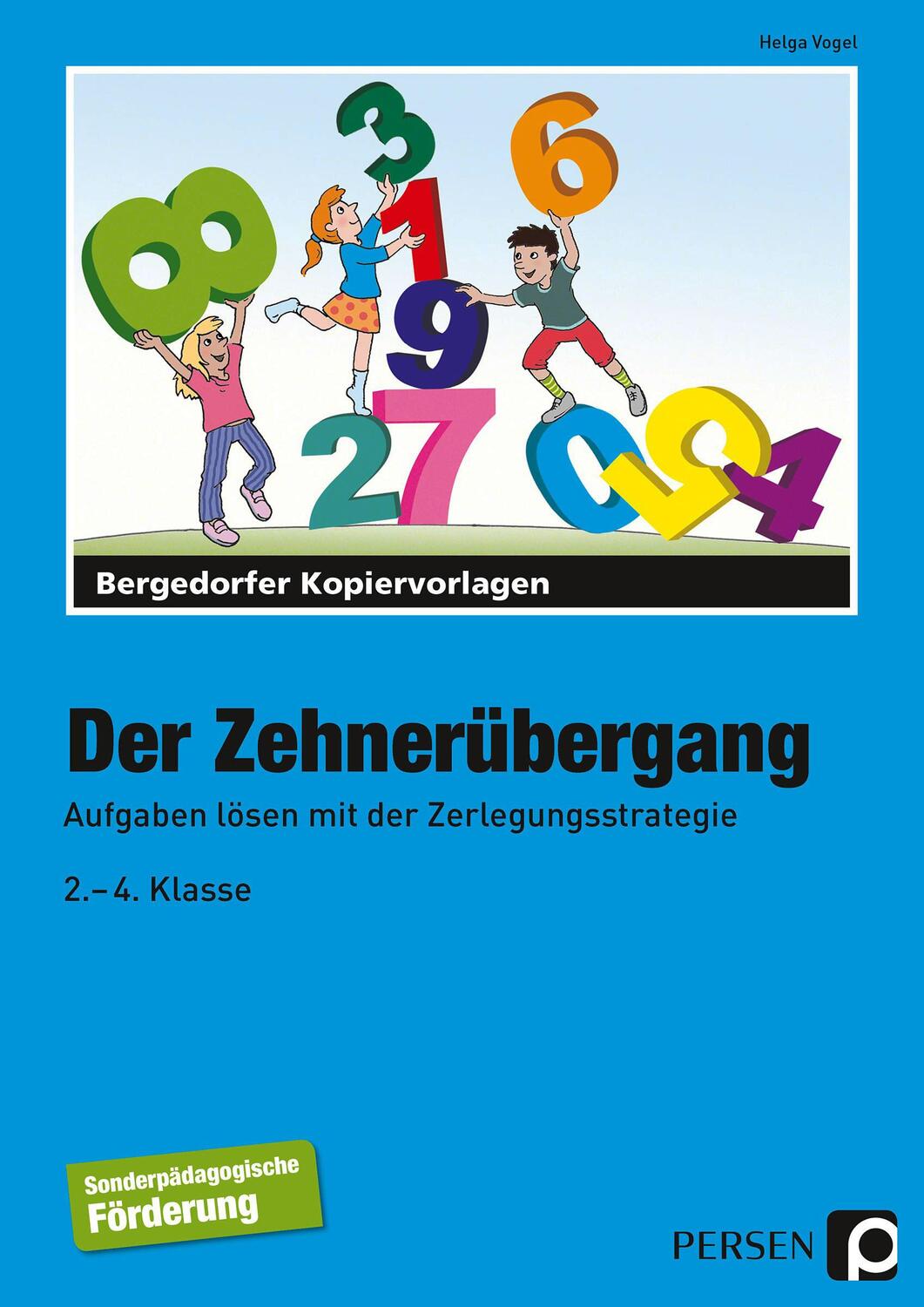 Cover: 9783834426703 | Der Zehnerübergang | Helga Vogel | Mappe | Bergedorfer Kopiervorlagen