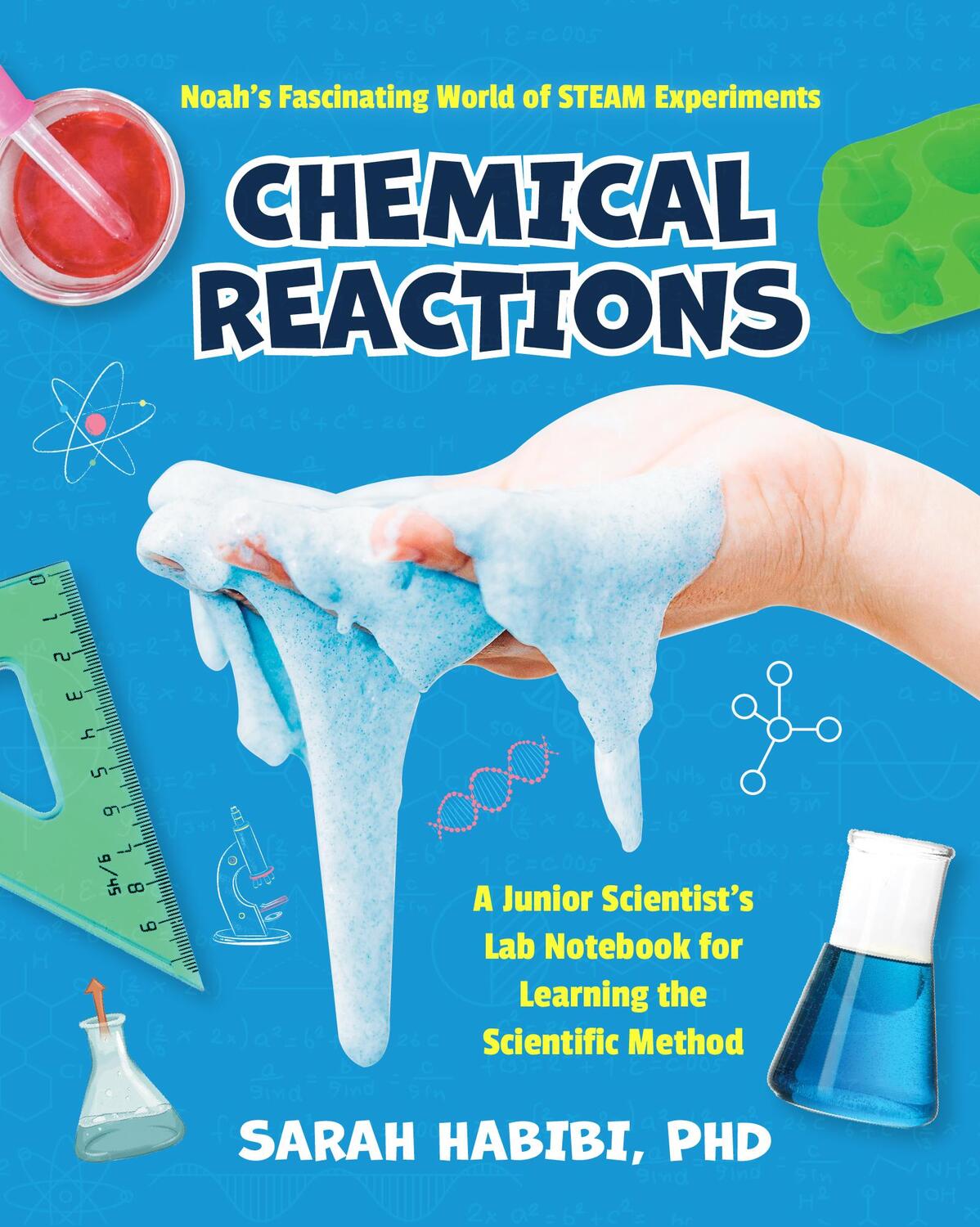 Cover: 9781684811755 | Noah's Fascinating World of STEAM Experiments | Chemical Reactions