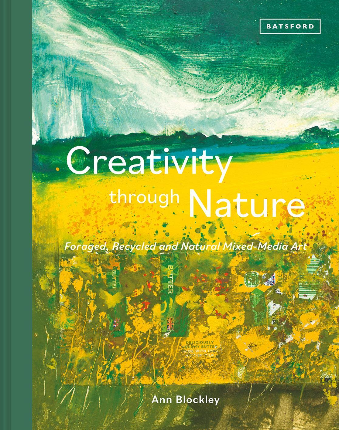 Cover: 9781849946490 | Creativity Through Nature | Ann Blockley | Buch | Gebunden | Englisch