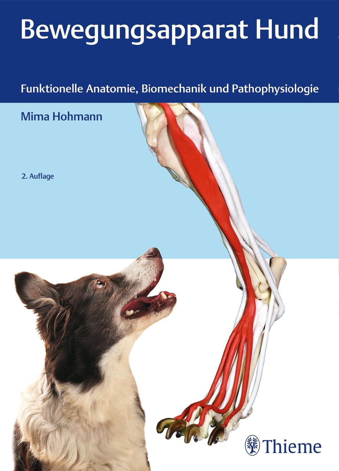 Cover: 9783132418127 | Bewegungsapparat Hund | Mima Hohmann | Buch | Deutsch | 2018