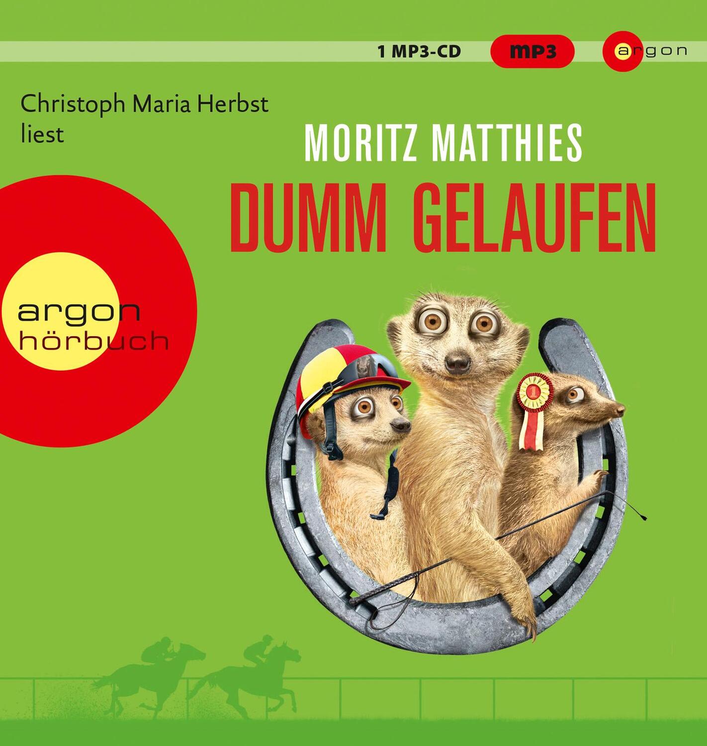 Cover: 9783839894835 | Dumm gelaufen | Roman | Moritz Matthies | MP3 | Erdmännchen-Krimi