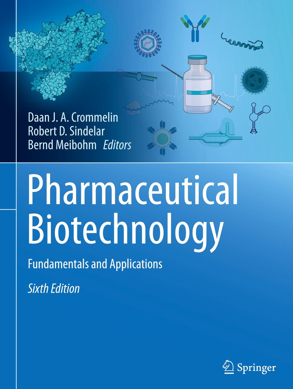 Cover: 9783031300226 | Pharmaceutical Biotechnology | Fundamentals and Applications | Buch