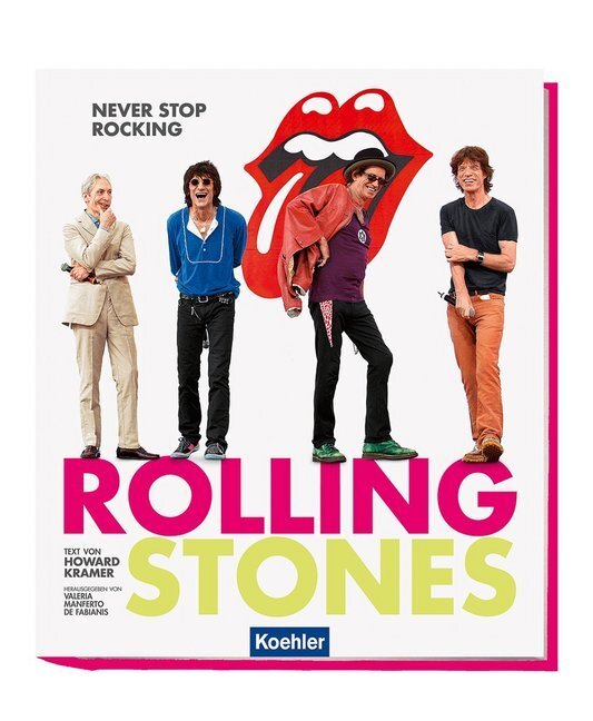 Cover: 9783782213547 | Rolling Stones | Never stop rocking | Howard Kramer | Buch | 272 S.
