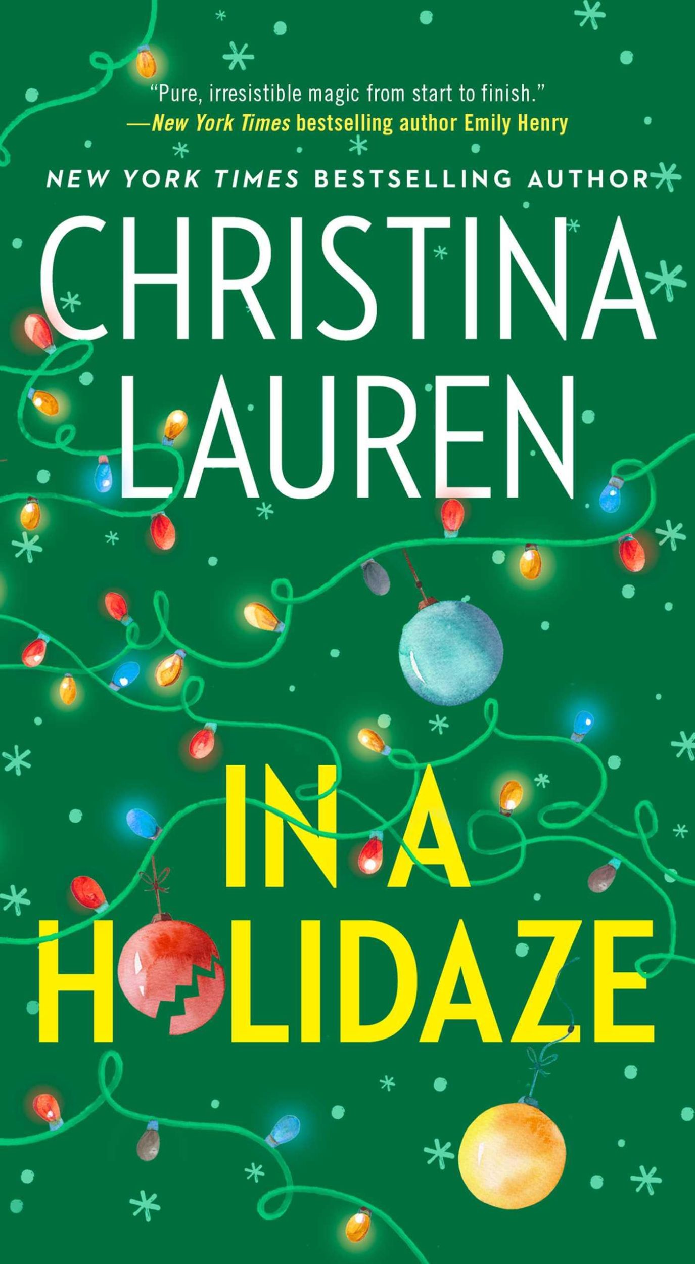 Cover: 9781668026601 | In a Holidaze | Christina Lauren | Taschenbuch | Englisch | 2023