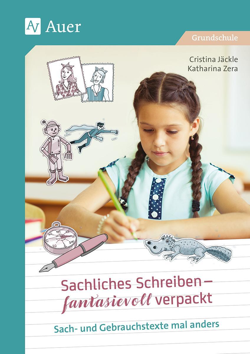 Cover: 9783403085638 | Sachliches Schreiben - fantasievoll verpackt | Cristina Jäckle (u. a.)