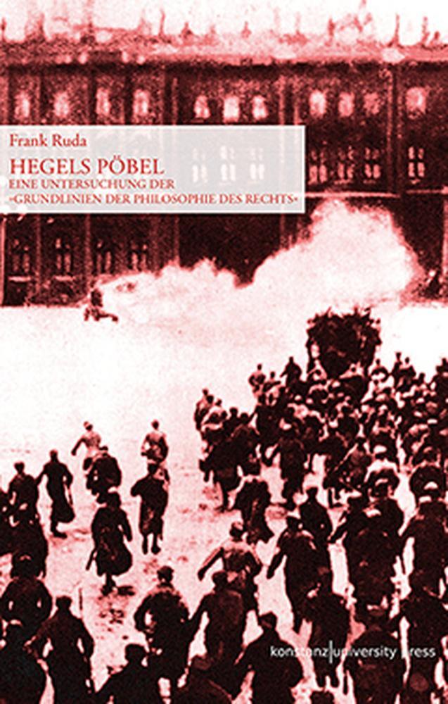 Cover: 9783862530106 | Hegels Pöbel | Frank Ruda | Taschenbuch | Deutsch | 2011