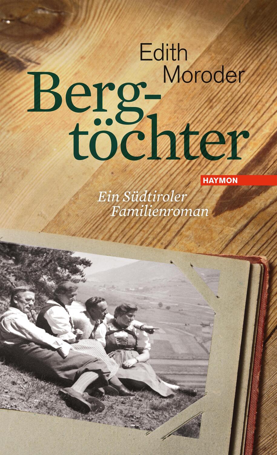 Cover: 9783709971826 | Bergtöchter | Ein Südtiroler Familienroman | Edith Moroder | Buch