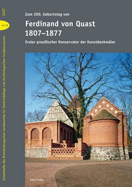Cover: 9783867320238 | Zum 200. Geburtstag von Ferdinand von Quast (1807-1877) | 2008