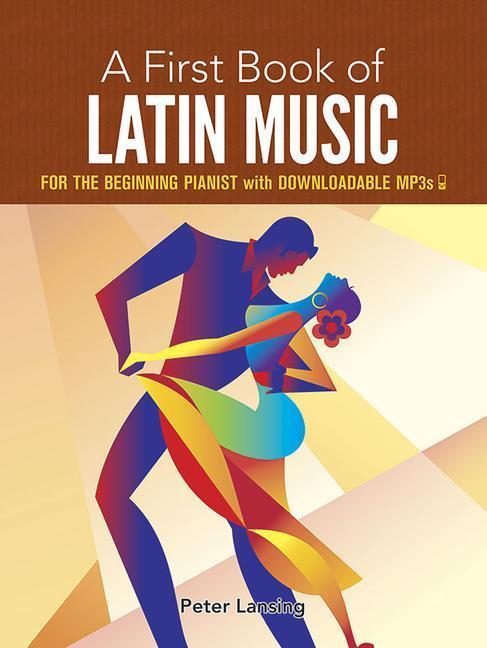 Cover: 9780486797564 | A First Book of Latin Music | Peter Lansing | Taschenbuch | Englisch