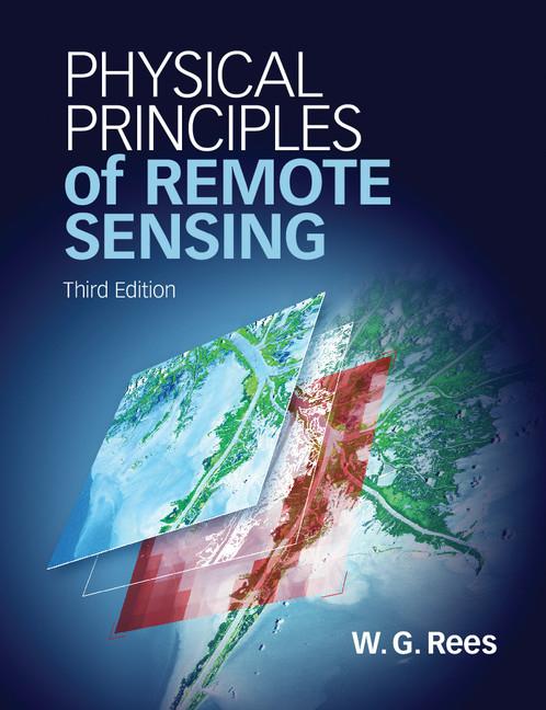 Cover: 9780521181167 | Physical Principles of Remote Sensing | W. G. Rees | Taschenbuch