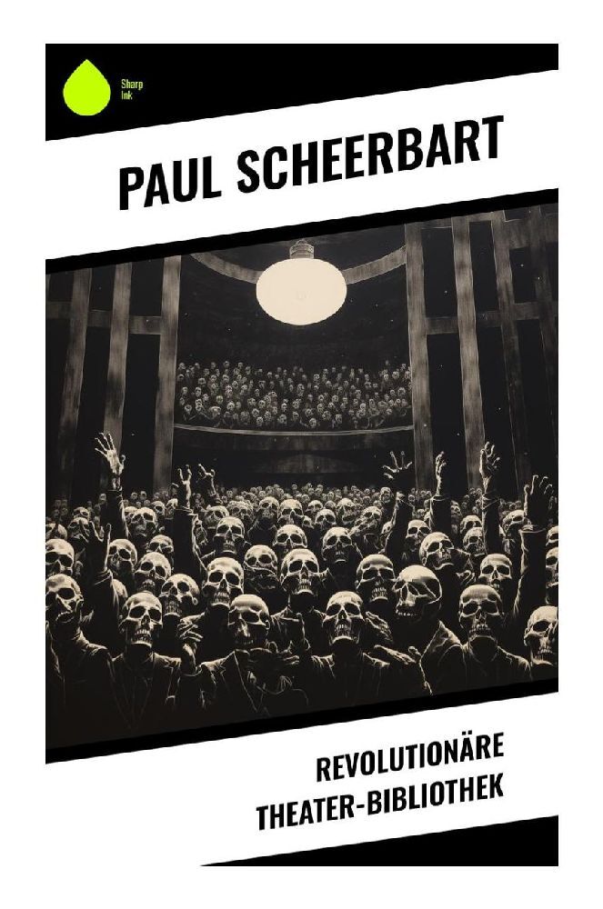 Cover: 9788028342838 | Revolutionäre Theater-Bibliothek | Paul Scheerbart | Taschenbuch