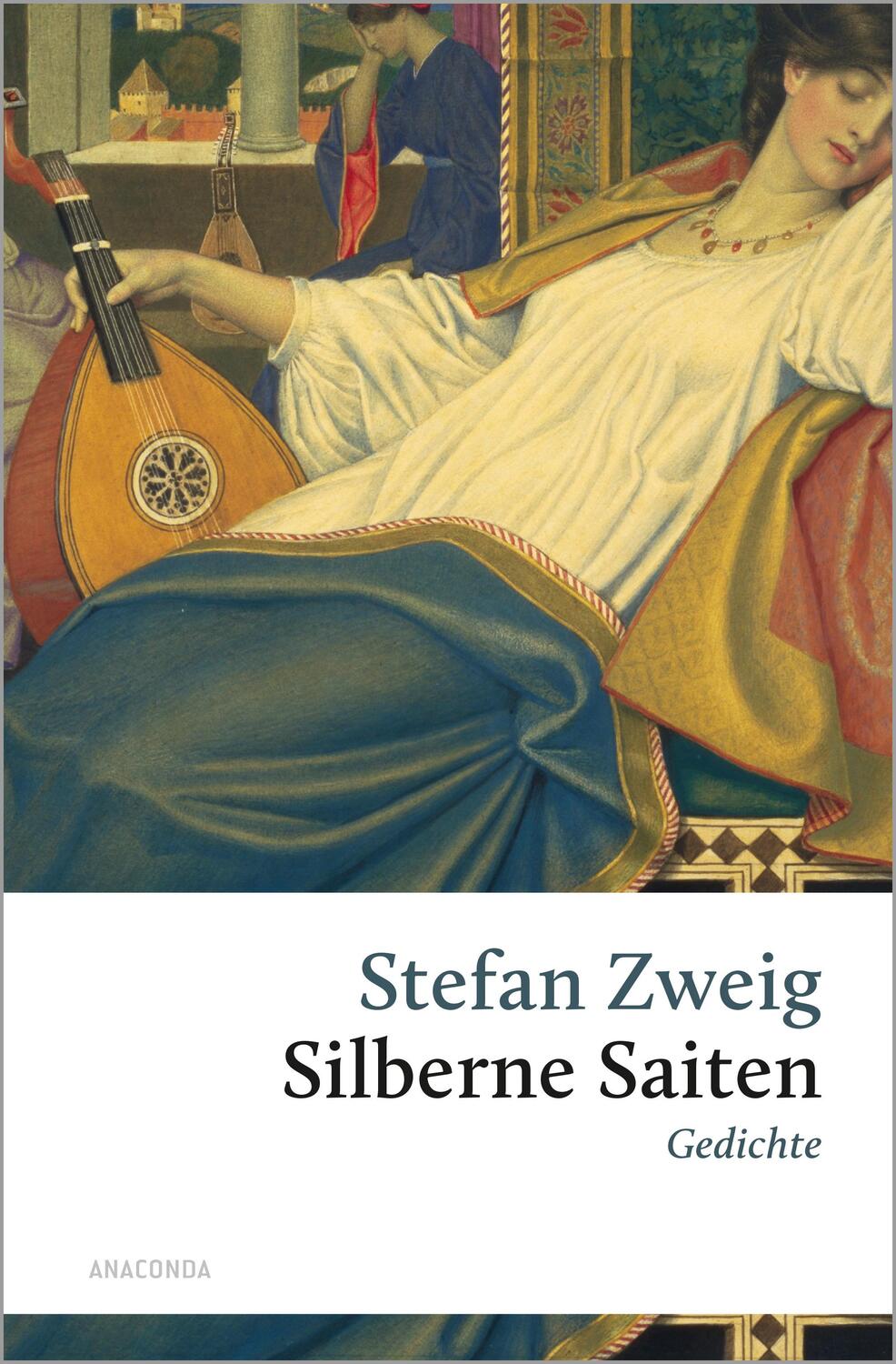 Cover: 9783730613061 | Silberne Saiten. Gedichte | Zweigs erstes Buch | Stefan Zweig | Buch