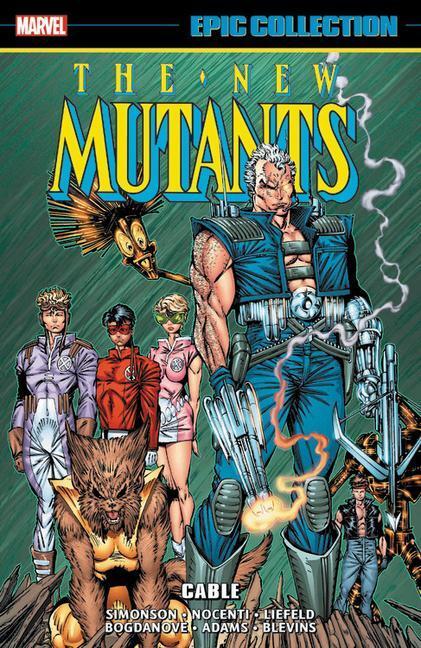 Cover: 9781302925239 | New Mutants Epic Collection: Cable | Louise Simonson (u. a.) | Buch