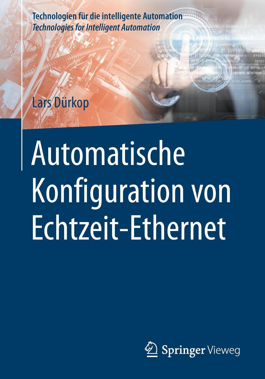 Cover: 9783662541241 | Automatische Konfiguration von Echtzeit-Ethernet | Lars Dürkop | Buch