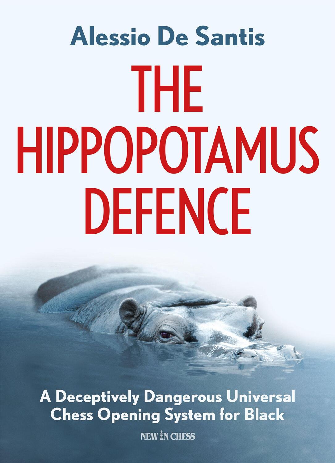 Cover: 9789056918316 | The Hippopotamus Defence: A Deceptively Dangerous Universal Chess...