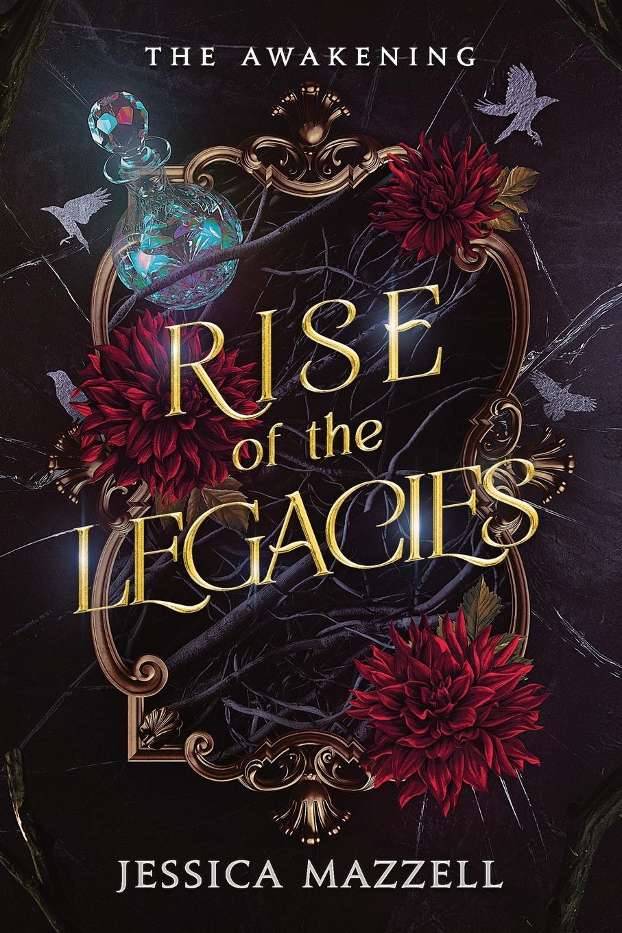 Cover: 9798990944503 | Rise of the Legacies | The Awakening | Jessica Mazzell | Taschenbuch