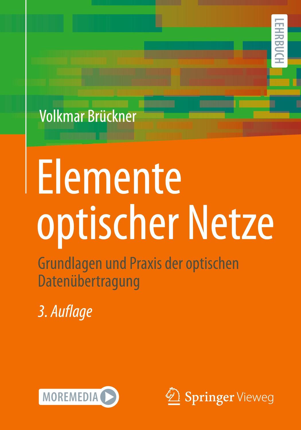 Cover: 9783658395568 | Elemente optischer Netze | Volkmar Brückner | Taschenbuch | Paperback
