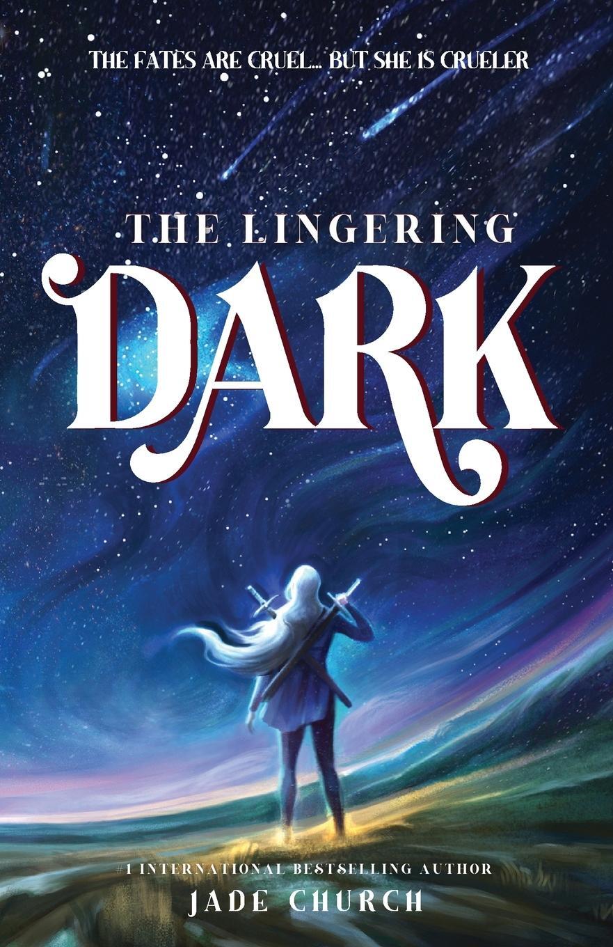 Cover: 9781739896850 | The Lingering Dark | Jade Church | Taschenbuch | Kingdom of Stars