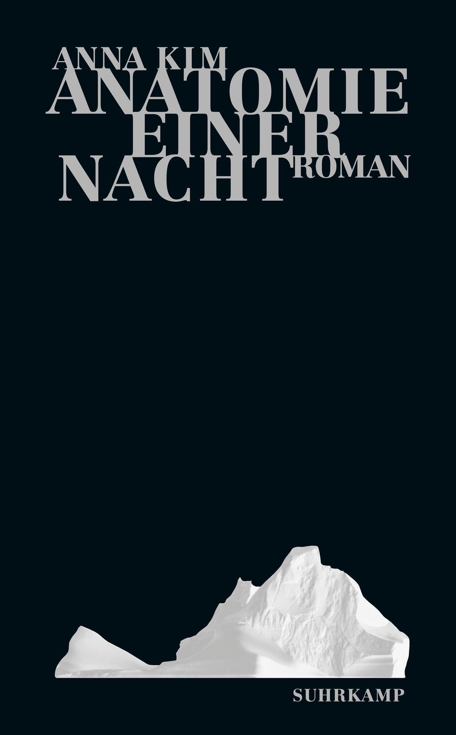 Cover: 9783518464786 | Anatomie einer Nacht | Anna Kim | Taschenbuch | 299 S. | Deutsch