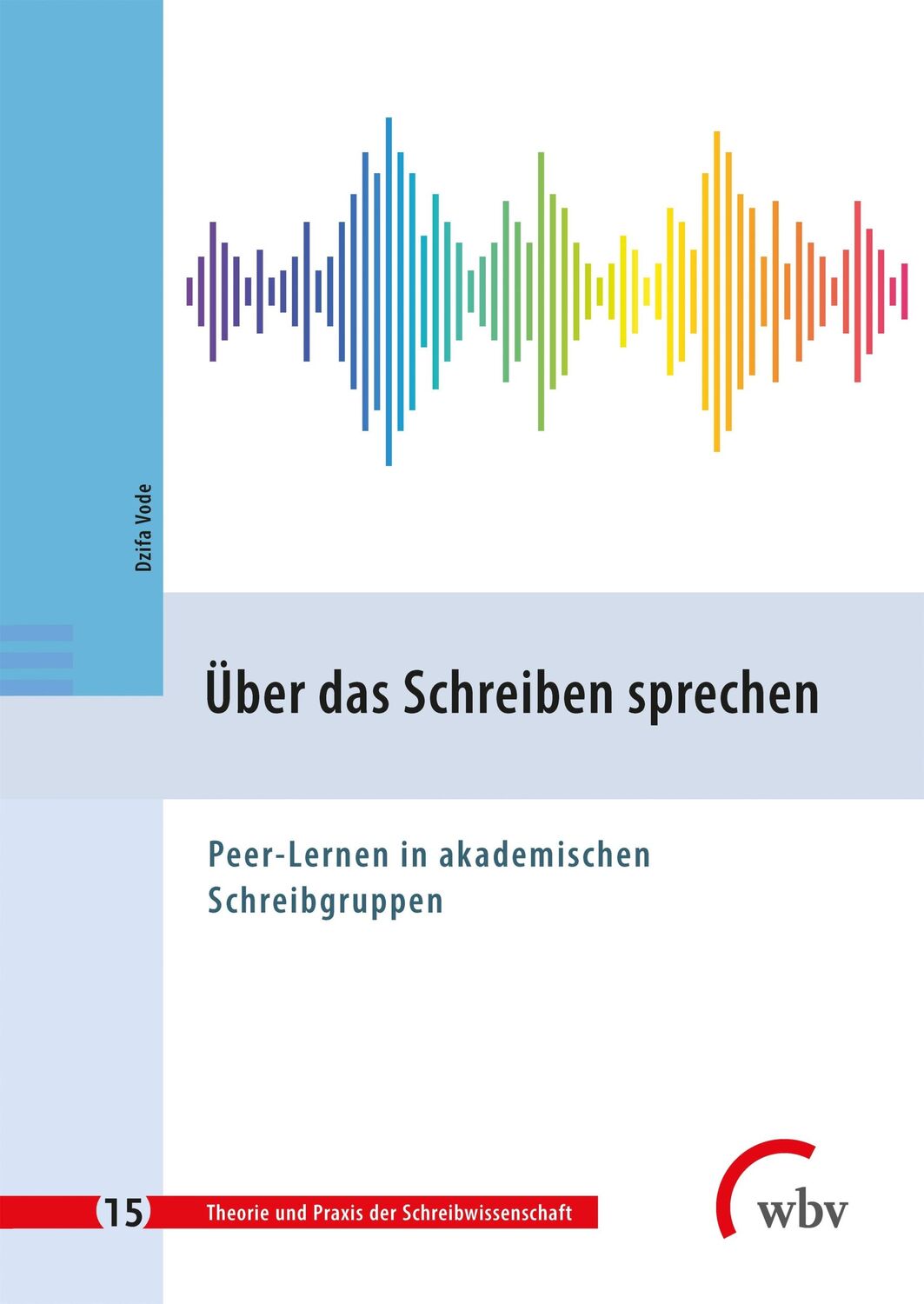 Cover: 9783763973286 | Über das Schreiben sprechen | Dzifa Vode | Taschenbuch | 288 S. | 2023