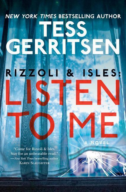 Cover: 9780593497135 | Rizzoli & Isles: Listen to Me | A Novel | Tess Gerritsen | Buch