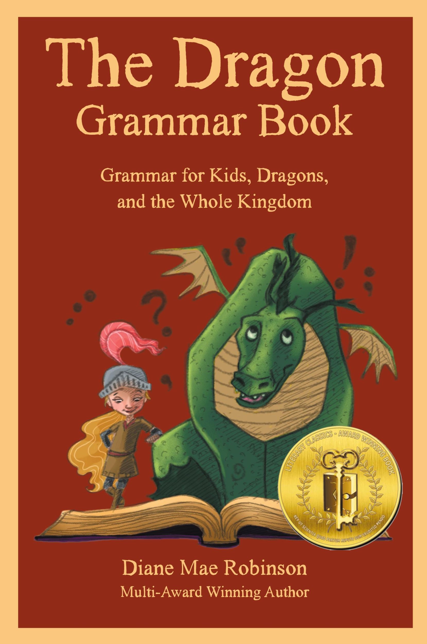 Cover: 9781988714011 | The Dragon Grammar Book | Diane Mae Robinson | Taschenbuch | Englisch