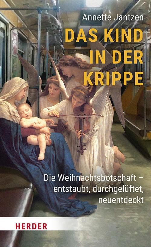 Cover: 9783451398872 | Das Kind in der Krippe | Annette Jantzen | Buch | 144 S. | Deutsch