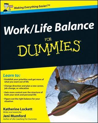 Cover: 9780470713808 | Work-Life Balance For Dummies | Jeni Mumford (u. a.) | Taschenbuch