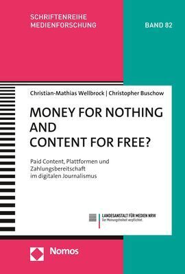 Cover: 9783848766468 | Money for Nothing and Content for Free? | Wellbrock (u. a.) | Buch