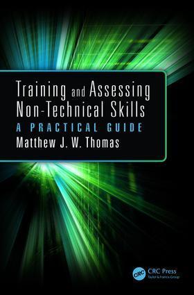 Cover: 9781409436331 | Training and Assessing Non-Technical Skills | A Practical Guide | Buch