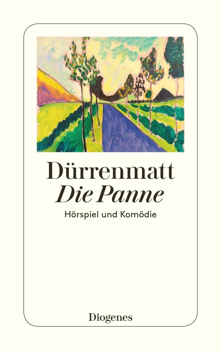 Cover: 9783257230567 | Die Panne | Ein Hörspiel und eine Komödie | Friedrich Dürrenmatt