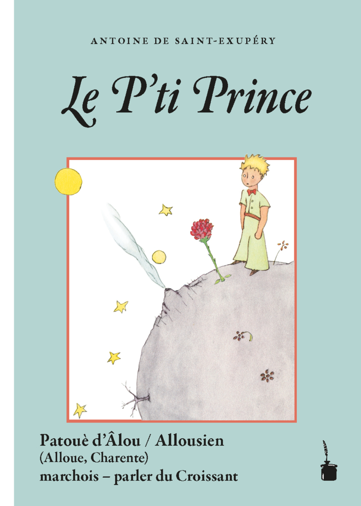 Cover: 9783947994809 | Le P'ti Prince | Der kleine Prinz - Croissant (Âlousien) | Exupéry