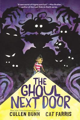 Cover: 9780062896094 | The Ghoul Next Door | Cullen Bunn | Taschenbuch | Englisch | 2021