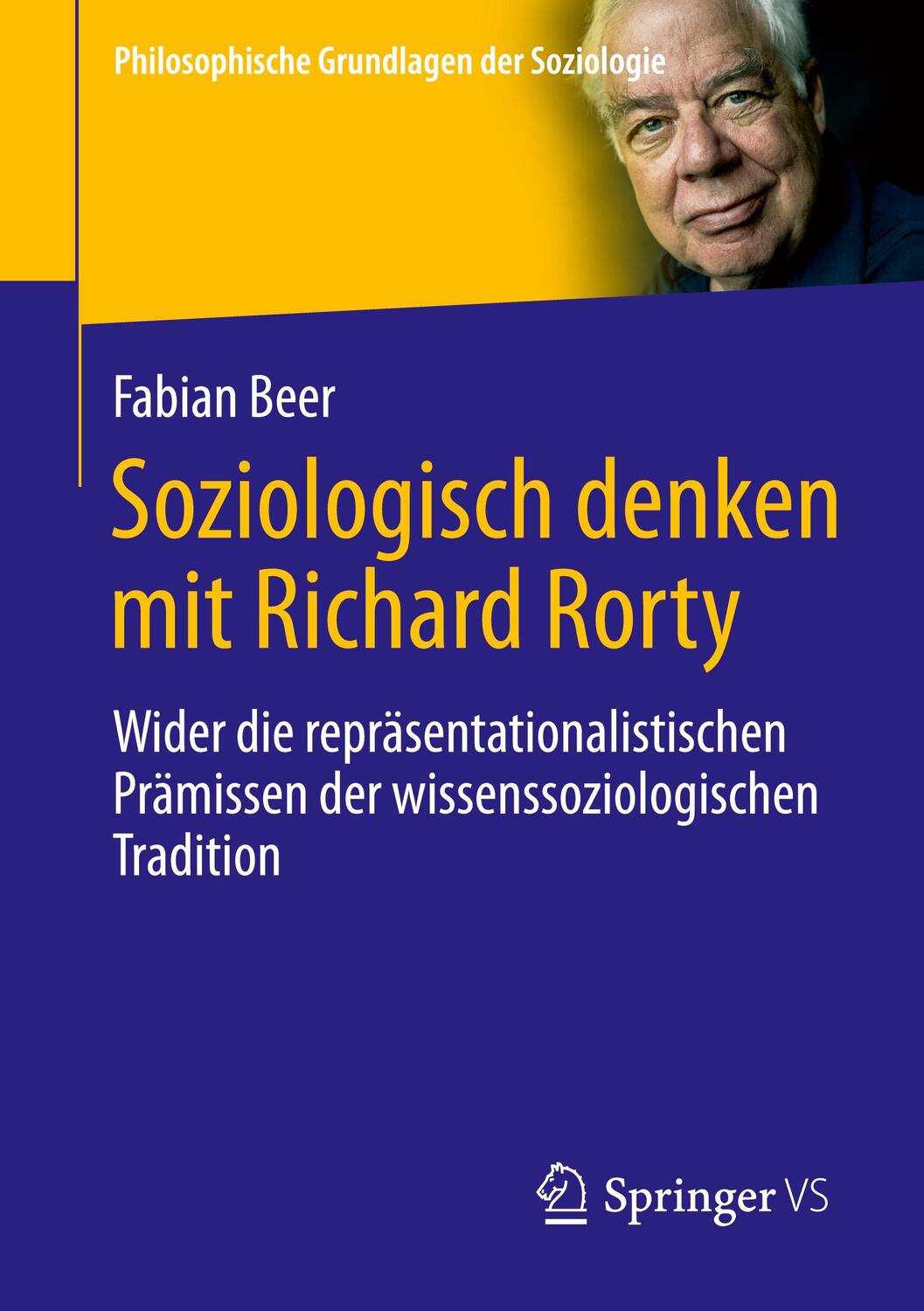 Cover: 9783658377373 | Soziologisch denken mit Richard Rorty | Fabian Beer | Taschenbuch