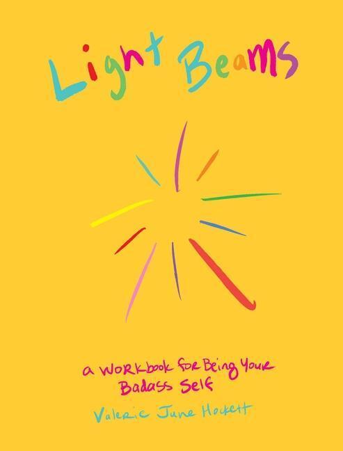 Cover: 9781524878504 | Light Beams | A Workbook for Being Your Badass Self | Hockett | Buch