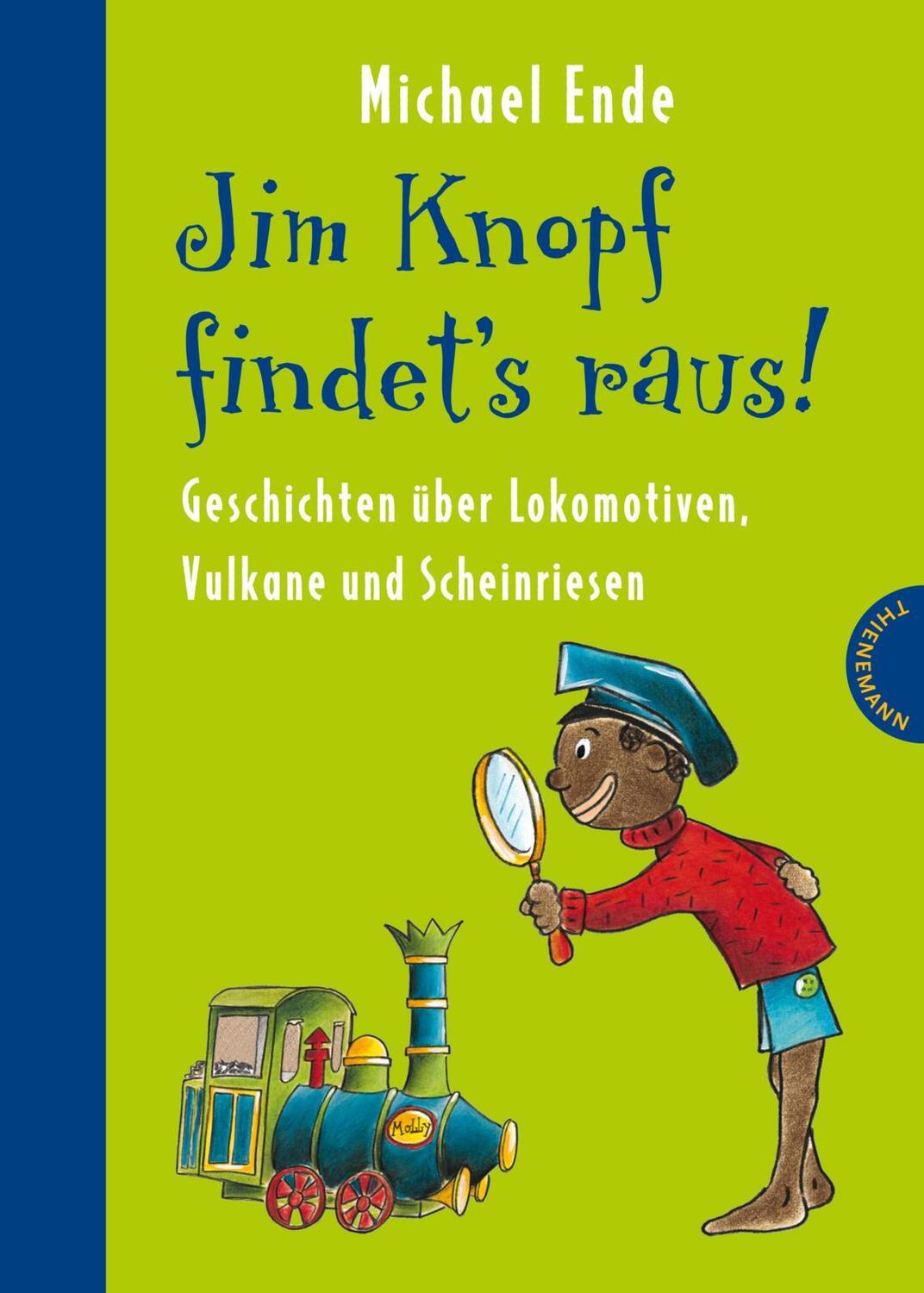 Cover: 9783522182294 | Jim Knopf findet's raus - Alles über Lokomotiven, Vulkane und...