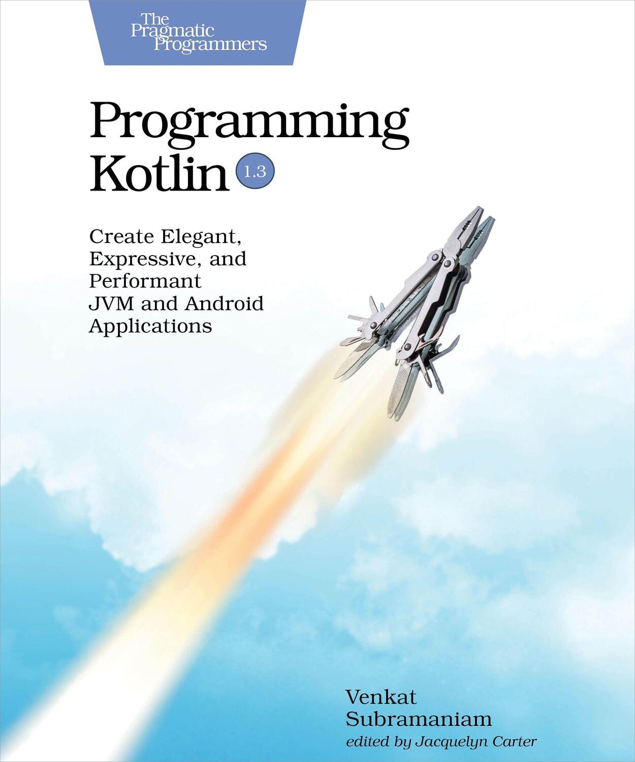 Cover: 9781680506358 | Programming Kotlin | Venkat Subramaniam | Taschenbuch | Englisch