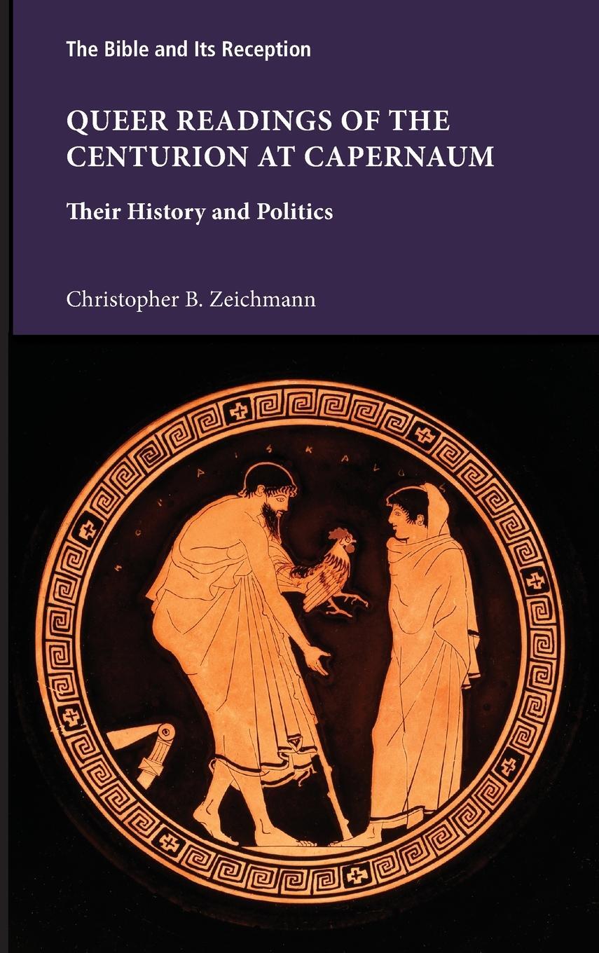 Cover: 9781628374551 | Queer Readings of the Centurion at Capernaum | Zeichmann | Buch | 2022