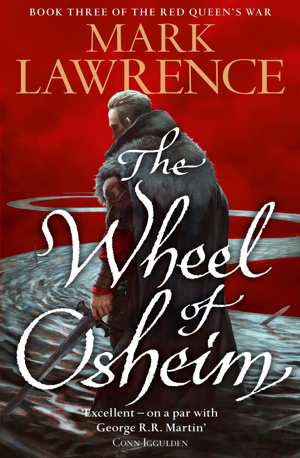 Cover: 9780007531639 | The Wheel of Osheim | Mark Lawrence | Taschenbuch | Red Queen's War