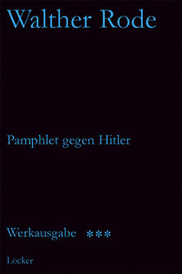 Cover: 9783854094463 | Pamphlet gegen Hitler | Walther Rode | Buch | 400 S. | Deutsch | 2006