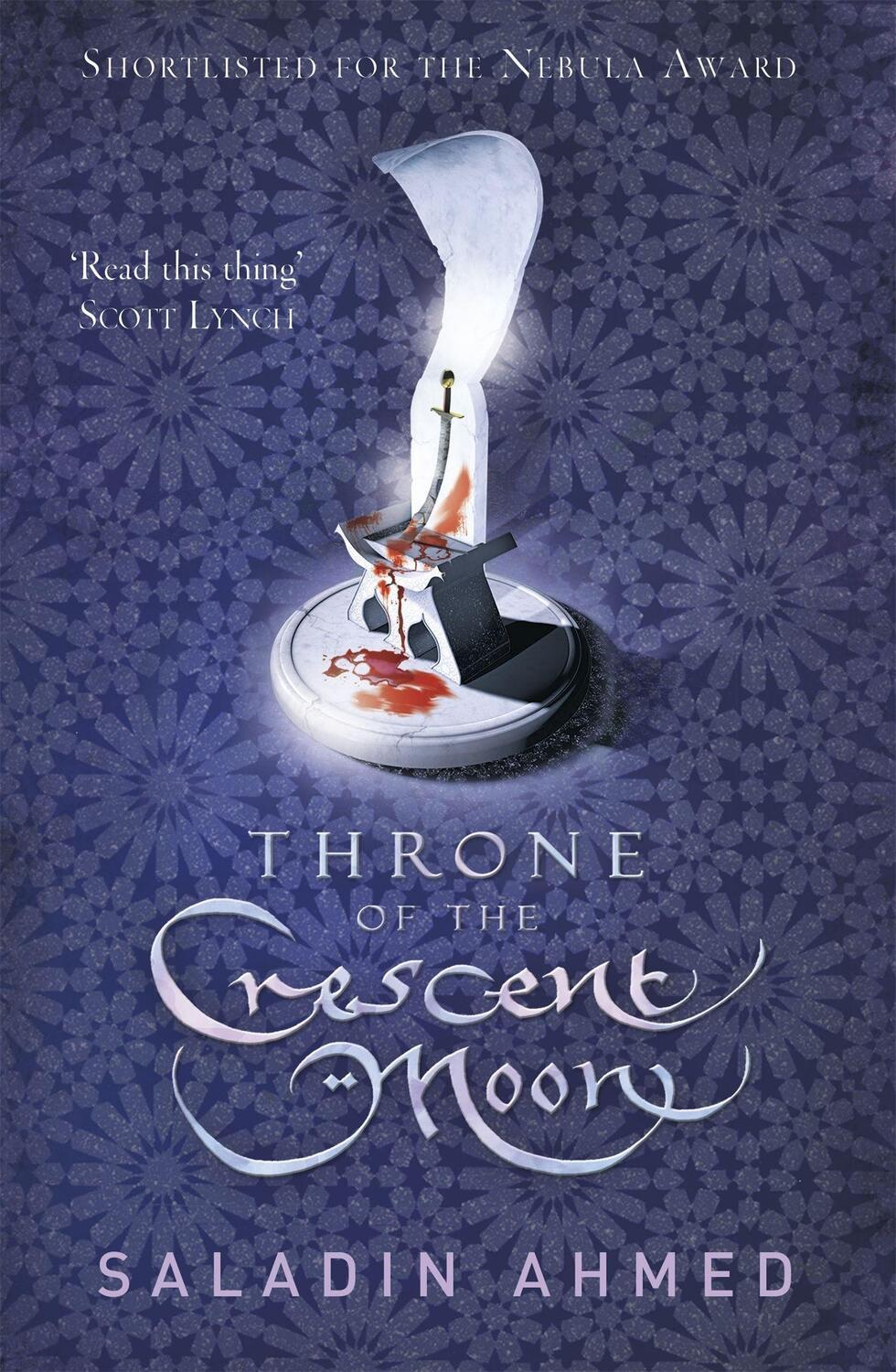 Cover: 9780575132931 | Throne of the Crescent Moon | Saladin Ahmed | Taschenbuch | Englisch
