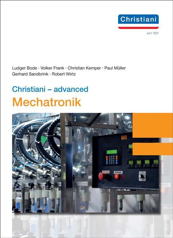Cover: 9783958632943 | Christiani - advanced Mechatronik | Ludger Bode (u. a.) | Buch | 2020