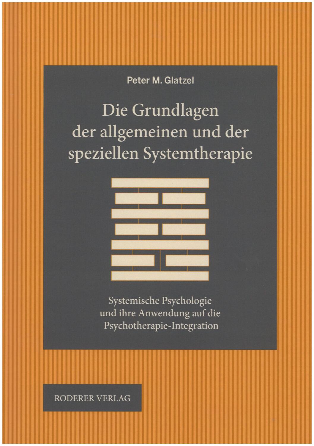 Cover: 9783897839939 | Die Grundlagen der allgemeinen und der speziellen Systemtherapie